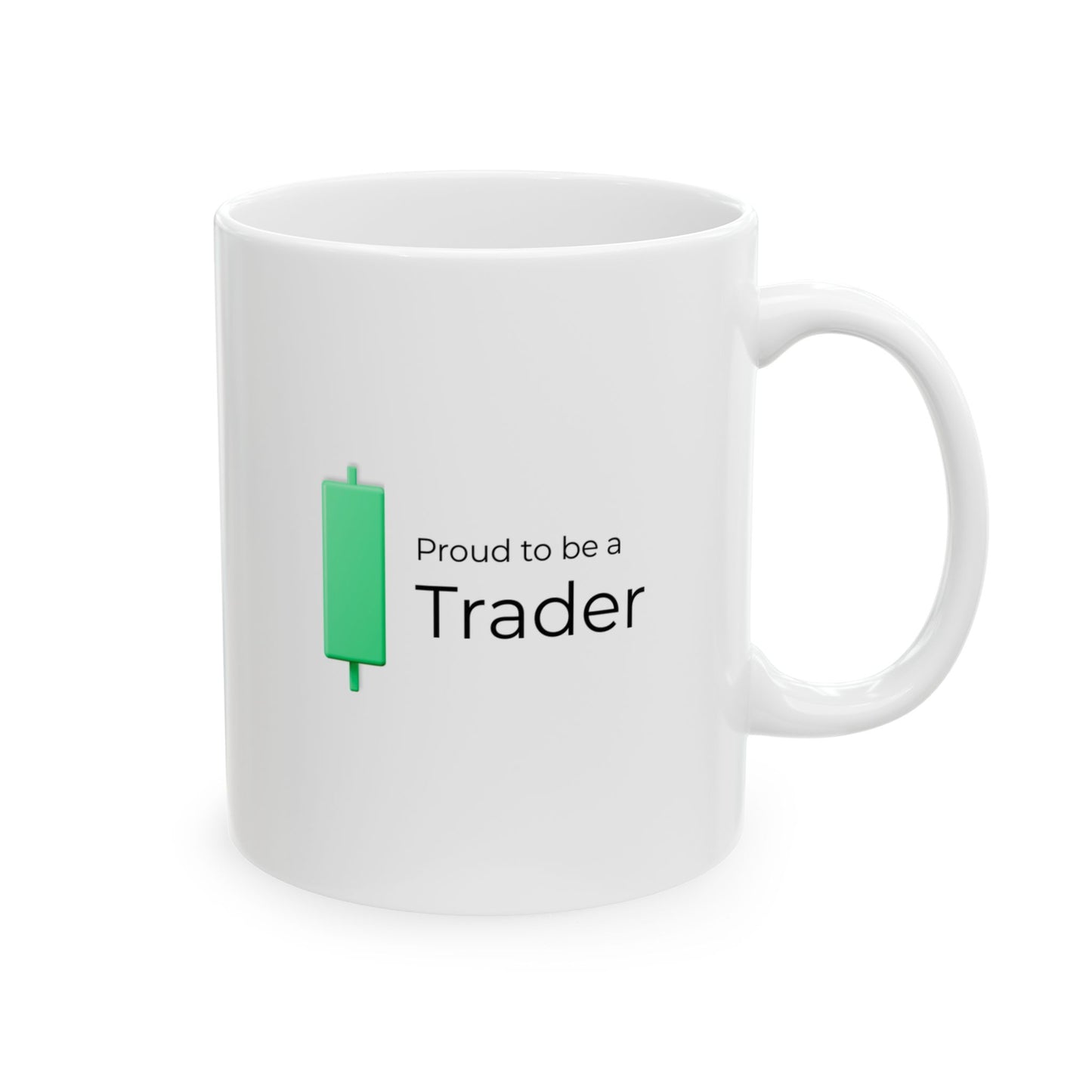 Proud to Be a Trader – Dual-Sided Candlestick Coffee Mug (11oz, 15oz)