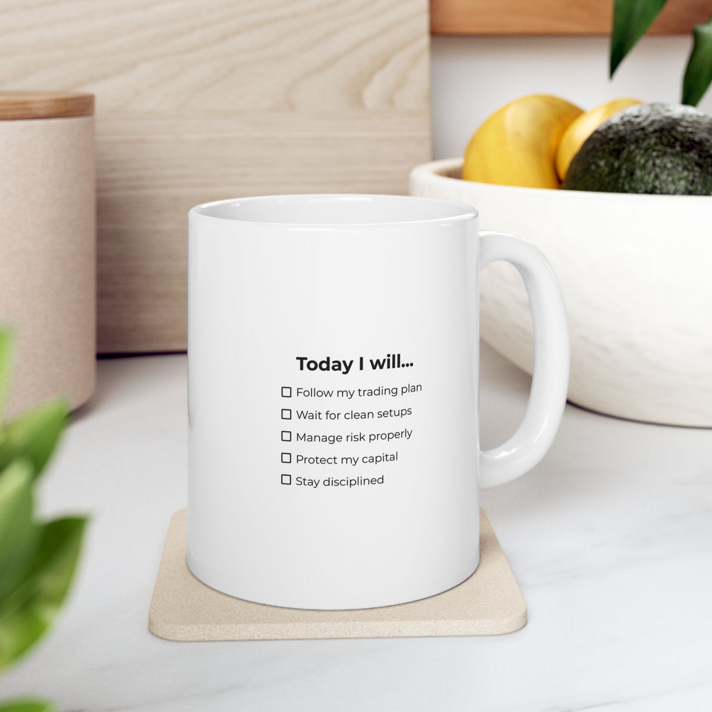 Today I Will… – Trading Discipline Checklist Coffee Mug (11oz, 15oz)